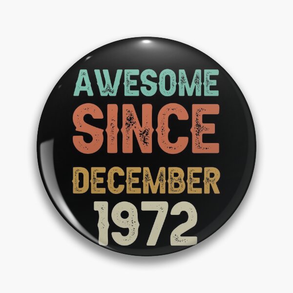 Item preview, awesome since december 1972 Birthday Born In 49th Birthday Gift Vintage designed and sold by aloha project.