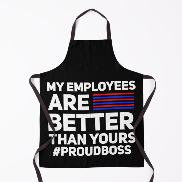 Item preview, Copy of My employees are better than yours proudboss gift  designed and sold by Nadey.