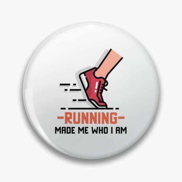 Item preview, 'Running made me who I am' fitness motivational graphic design  designed and sold by josephsteez.