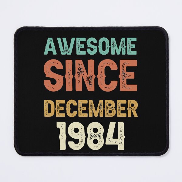 Item preview, awesome since december 1984 Birthday Born In 37th Birthday Gift Vintage designed and sold by aloha project.