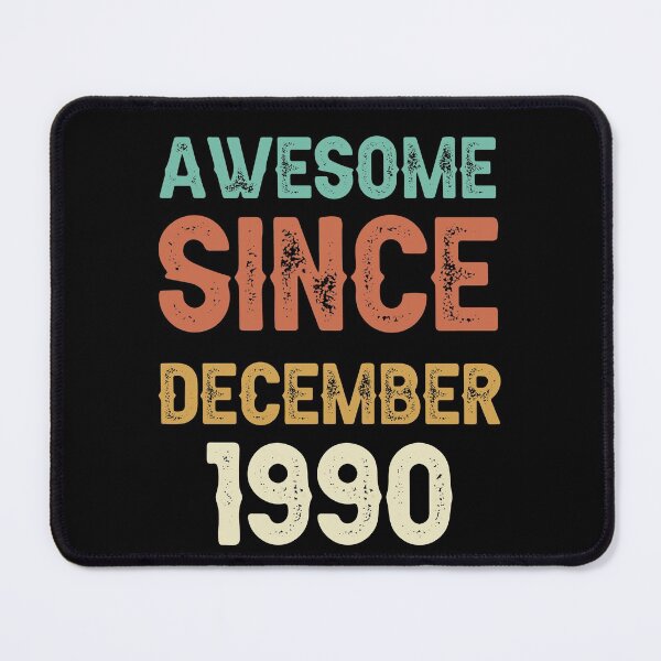 Item preview, awesome since december 1990 Birthday Born In 31th Birthday Gift Vintage designed and sold by aloha project.