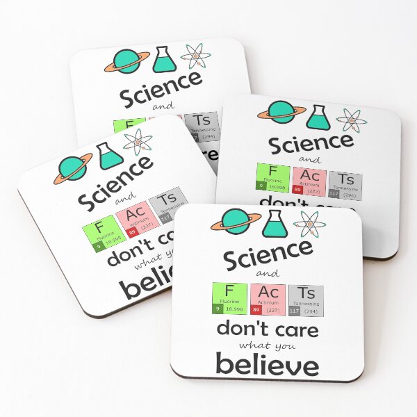 Item preview, Science and Facts dont care what you believe  designed and sold by TingesOfPzazz.