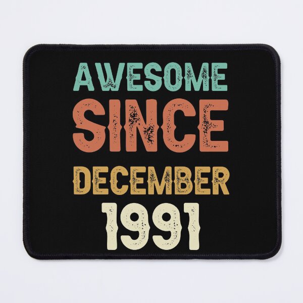 Item preview, awesome since december 1991 Birthday Born In 30th Birthday Gift Vintage designed and sold by aloha project.