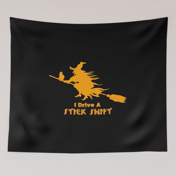 Item preview, I Drive a Stick Shift - Witchy Fun designed and sold by Shounenbat.
