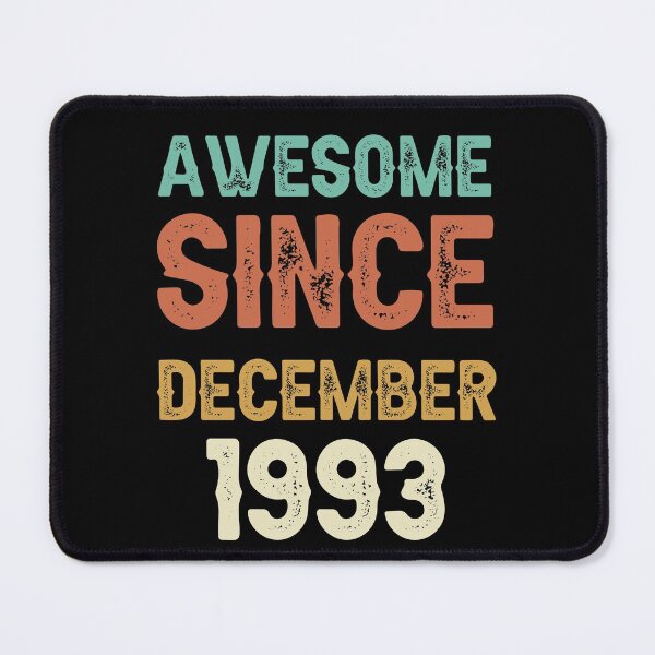 Item preview, awesome since december 1993 Birthday Born In 28th Birthday Gift Vintage designed and sold by aloha project.