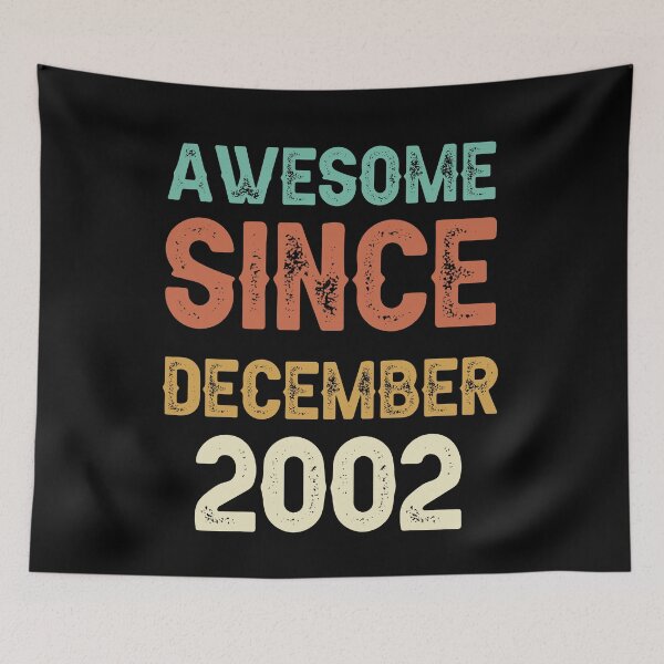 Item preview, awesome since december 2002 Birthday Born In 19th Birthday Gift Vintage designed and sold by aloha project.
