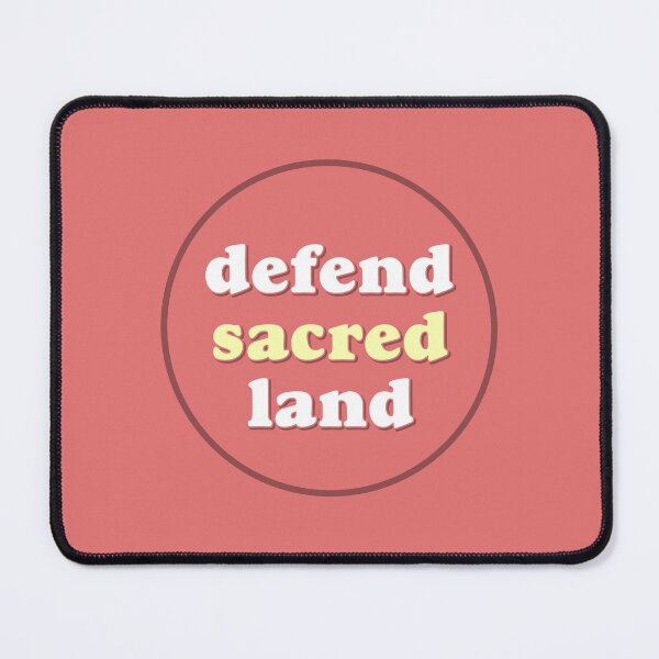 Item preview, Defend Sacred Land - Native / Indigenous Communities designed and sold by Picket Club.