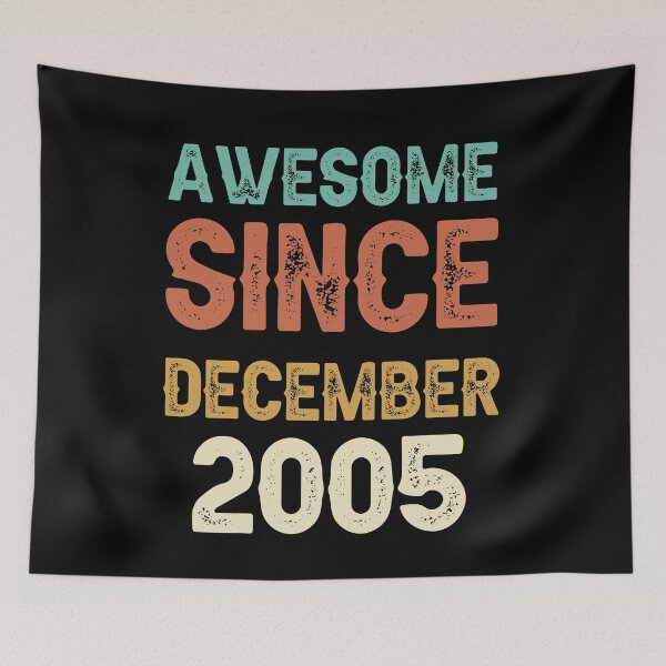 Item preview, awesome since december 2005 Birthday Born In 16th Birthday Gift Vintage designed and sold by aloha project.