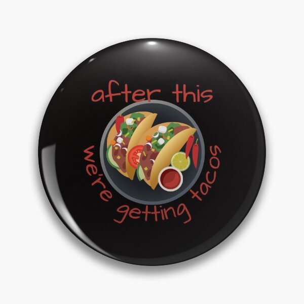 Item preview, After this we're getting tacos (Red Letters) designed and sold by barronangMedia.