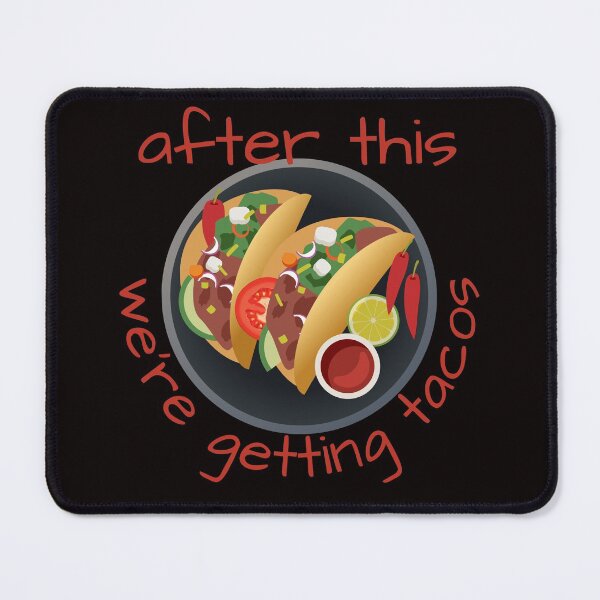 Item preview, After this we're getting tacos (Red Letters) designed and sold by barronangMedia.