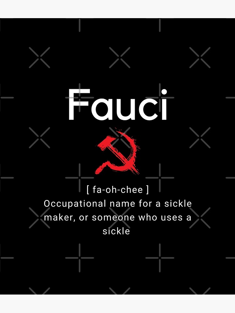 fauci-name-definition-meaning-patriot-conservative-anti-establishment