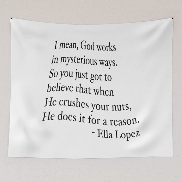 Item preview, Ella Lopez Lucifer Quote   designed and sold by TheProtogeek.