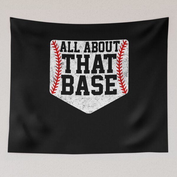 Item preview, Boys Fan All About That Base Funny Men  Quote SportspersonCopy of All I Need Is Coffee And Mascara  Funny Quote  Gifts designed and sold by LeviRoberts.