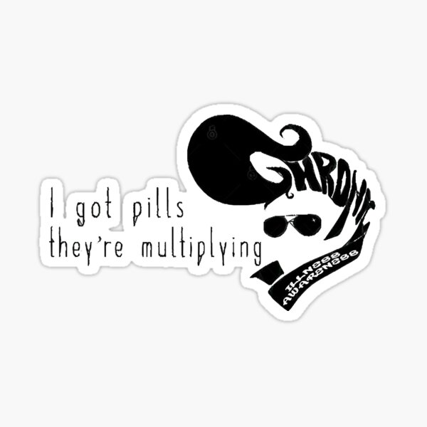 Item preview, I got pills... (white)  designed and sold by buithanhla.