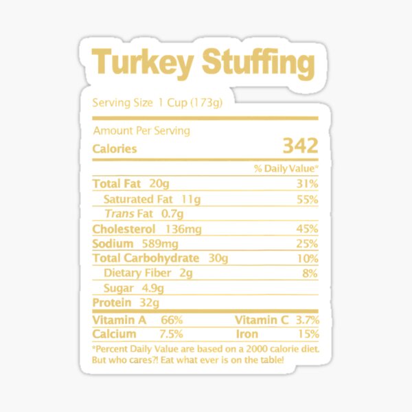 "Turkey Stuffing Nutrition Facts" Sticker for Sale by NeverLoseSF