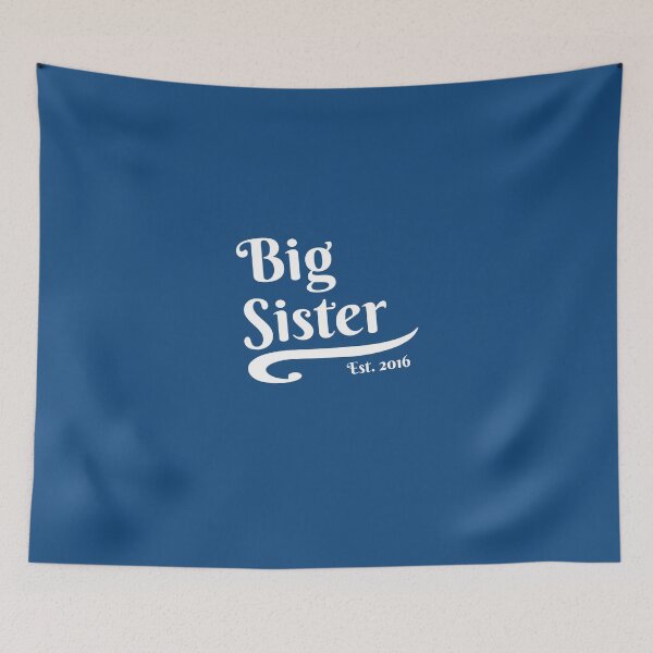 Item preview, Big Sister Established 2016 designed and sold by AlwaysAwesome.