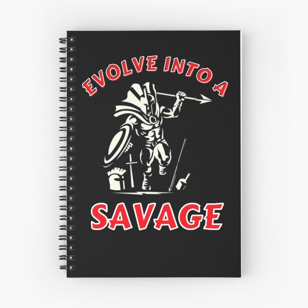 Item preview, Evolve Into A Savage designed and sold by MojaveTradePost.