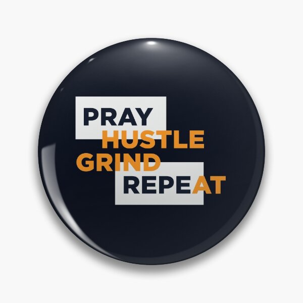 Item preview, Pray Hustle Grind Repeat  designed and sold by aspireelevate.