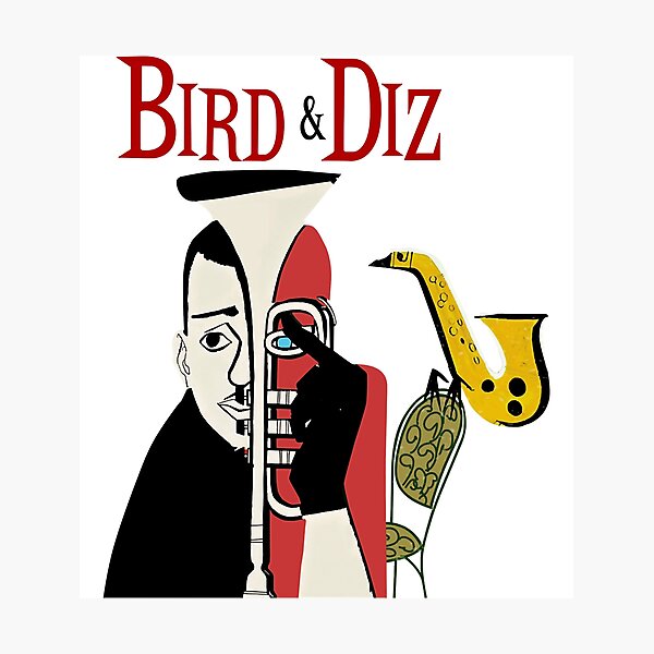 Day Gifts Charlie Parker Bird And Diz Gifts For Birthday Photographic Print