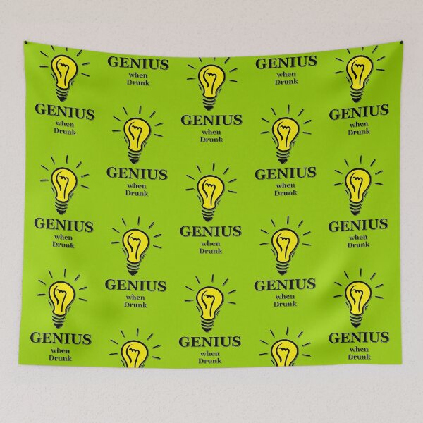 Item preview, Genius! ...when drunk designed and sold by cool-shirts.