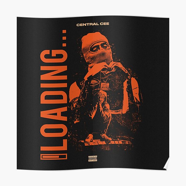 Central Cee Loading Poster