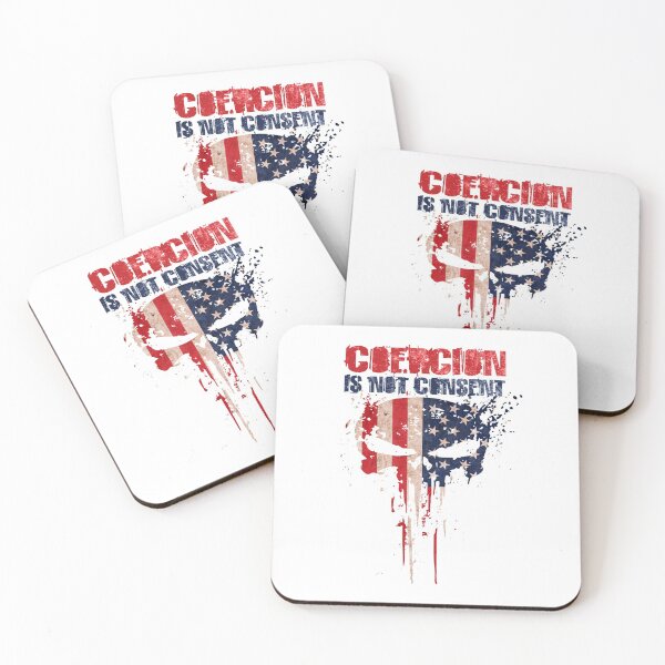 Item preview, Coercion Is Not Consent designed and sold by DAFIN.