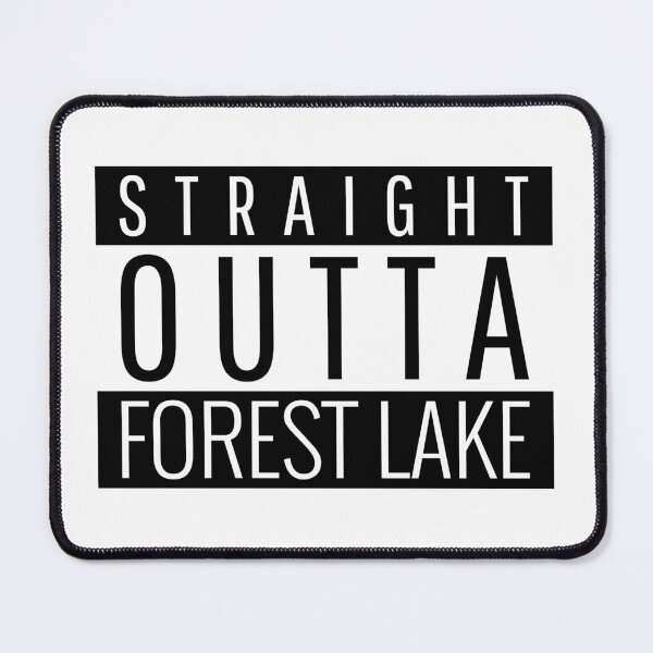 Item preview, Straight Outta Forest Lake Minnesota  designed and sold by Teelogic.
