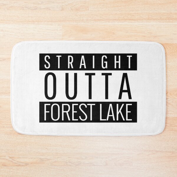 Item preview, Straight Outta Forest Lake Minnesota  designed and sold by Teelogic.