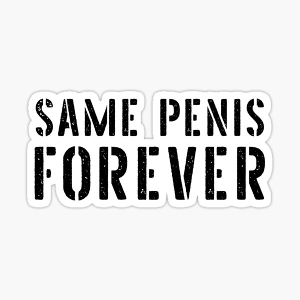 Item preview, Same penis forever. Funny bride or groom  Bachelorette party designed and sold by Iulia17.