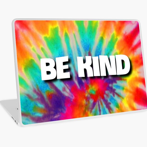 Be kind Laptop Skin