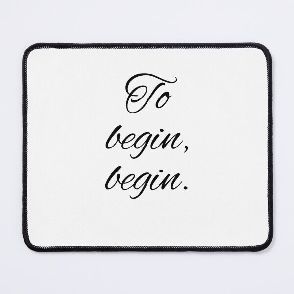 Item preview, To begin begin designed and sold by Dezien.