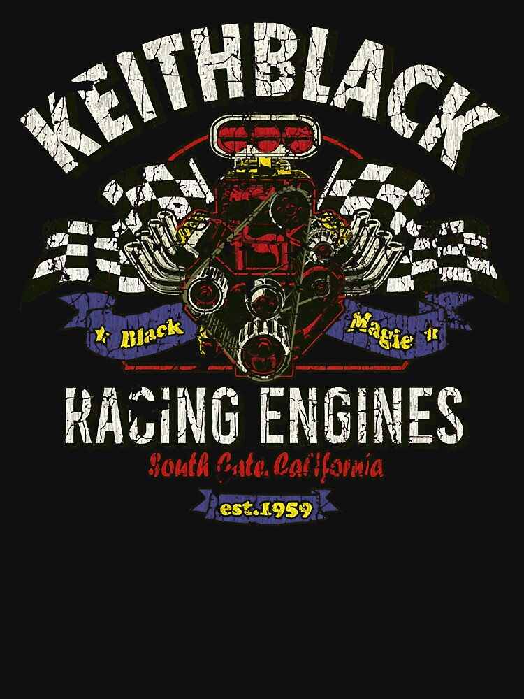 keith black racing engines t shirt