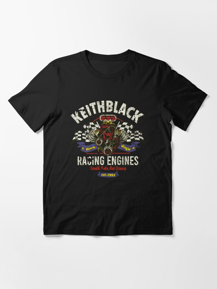 keith black racing engines t shirt