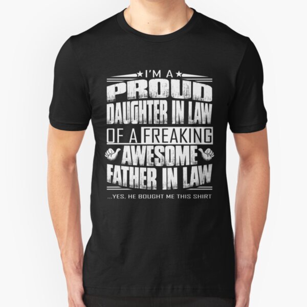 Awesome Father In Law T Shirts Redbubble