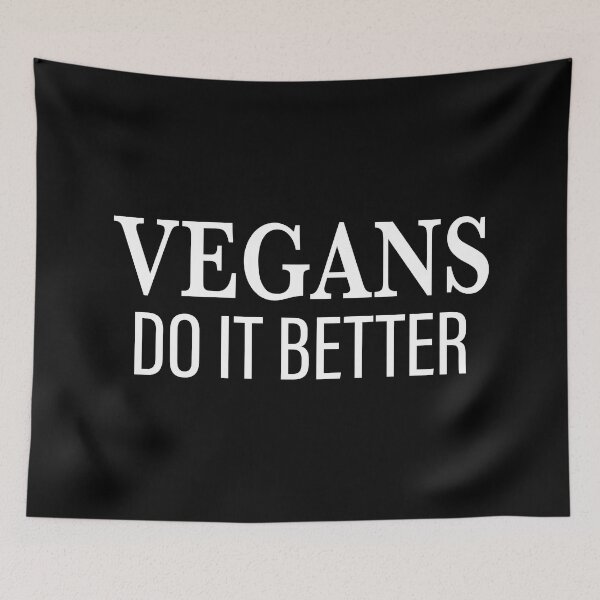 Item preview, Vegans do it better - White designed and sold by TWPCdesigns.