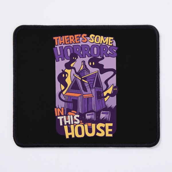 Item preview, Theres Some Horrors in This House  WAP Haunted House  designed and sold by tranhuonggiang.