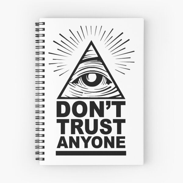 Item preview, Don't Trust Anyone designed and sold by EsotericExposal.
