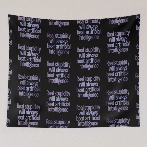 Item preview, Real stupidity will always beat artificial intelligence. v.3 designed and sold by x1brett.