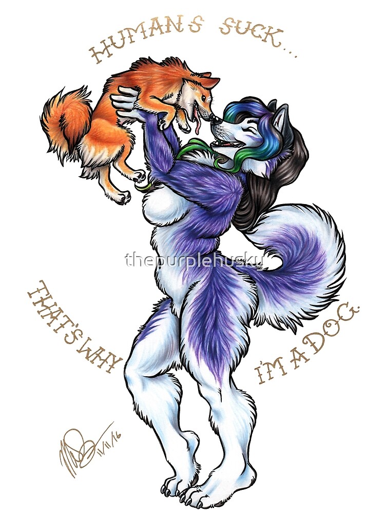 I'm A Dog by thepurplehusky