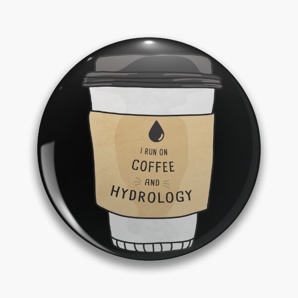 Item preview, I Run On Hydrology And Coffee designed and sold by orlumbuspirate.