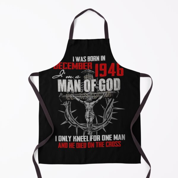 Item preview, 1946_DECEMBER GUY I'M A MAN OF GOD I ONLY KNEEL FOR ONE MAN AND HE DIED ON THE CROSS designed and sold by TexansLeather.