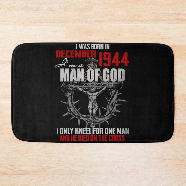 Item preview, 1944_DECEMBER GUY I'M A MAN OF GOD I ONLY KNEEL FOR ONE MAN AND HE DIED ON THE CROSS designed and sold by TexansLeather.