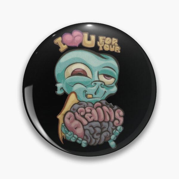 Item preview, I love you for your Brains  designed and sold by donganha9812.