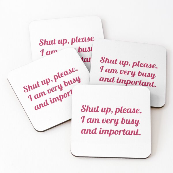 Item preview, I Am Very Busy and Important. designed and sold by GoToHeloise.