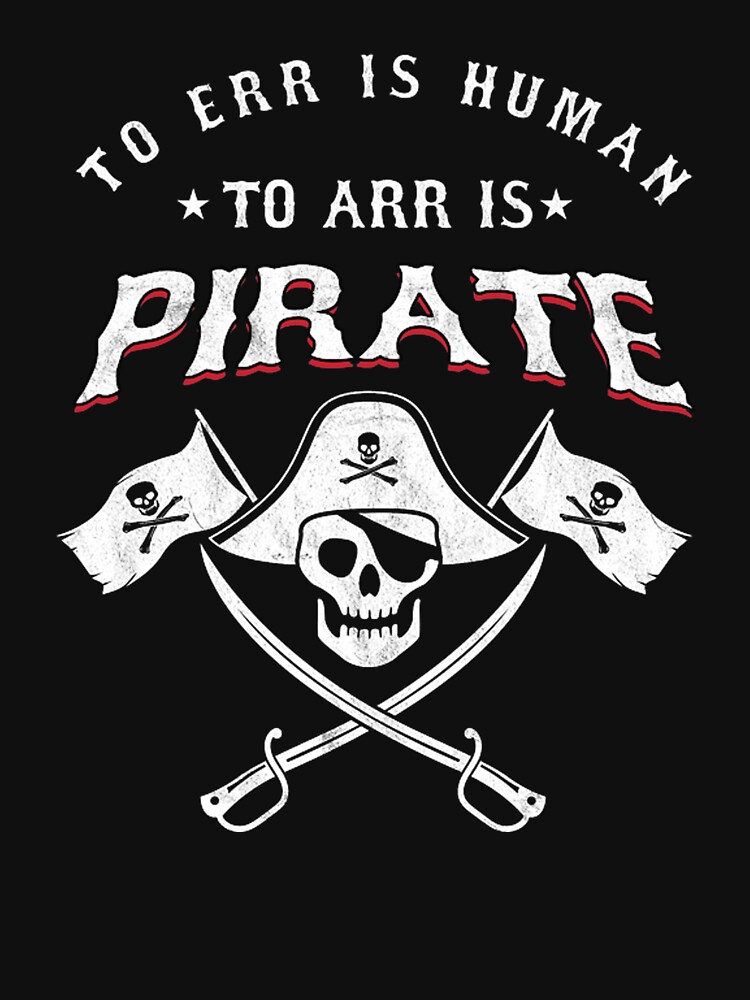 To err is human pirate t-shirt design Royalty Free Vector