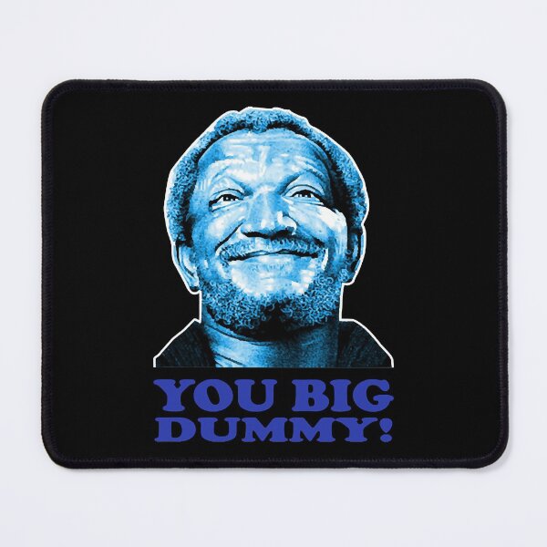 Item preview, You Big Dummy! designed and sold by donganha9812.