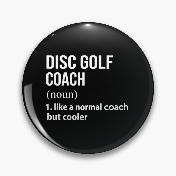 Item preview, Disc golf coach like a normal coach but cooler designed and sold by thanhmaidesign.