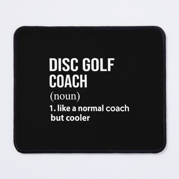 Item preview, Disc golf coach like a normal coach but cooler designed and sold by thanhmaidesign.