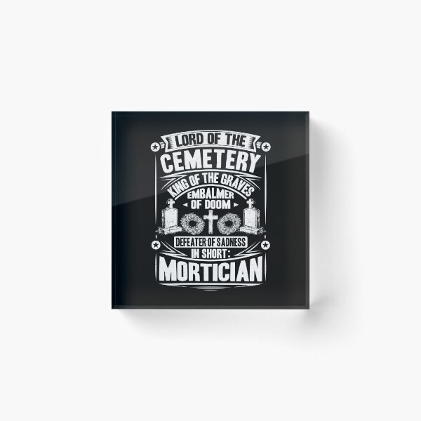 Item preview, Mortician Funeral Director Mortuary Cemetery designed and sold by Krautshirts.