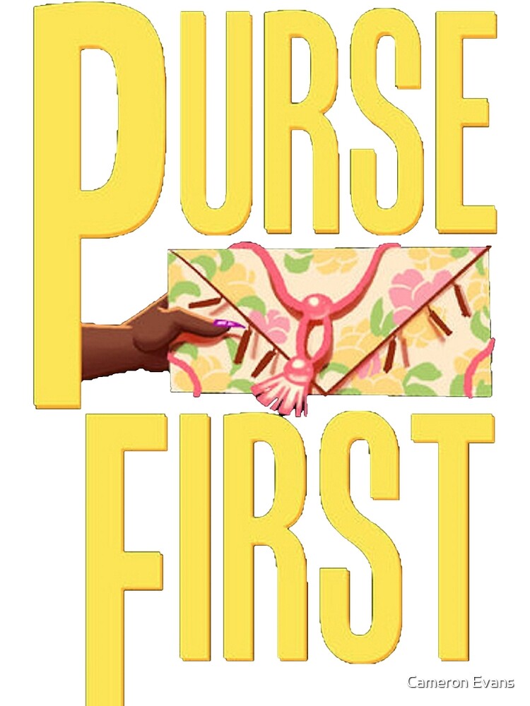 "Purse First" Metal Print by GlitterFreak Redbubble